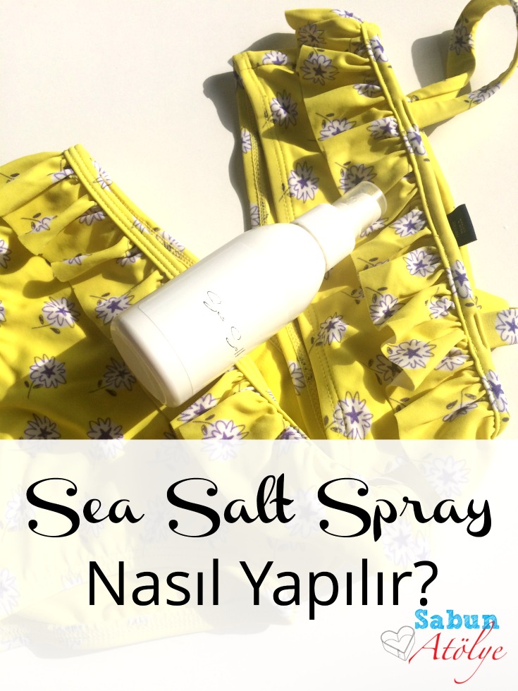 Sea Salt Spreyi Nasıl Yapılır