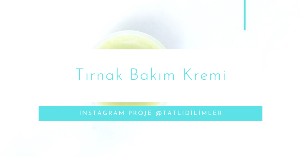 Instagram Proje: Tırnak Bakım Kremi