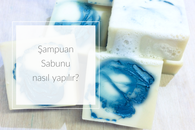 Şampuan Sabunu nasıl yapılır?