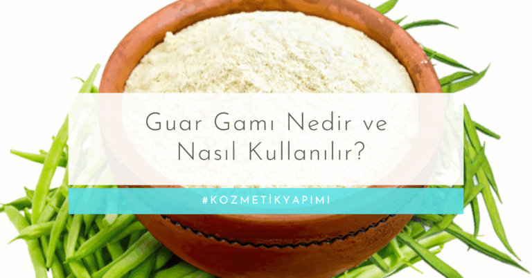 Guar Gamı Nedir ve Nasıl Kullanılır?