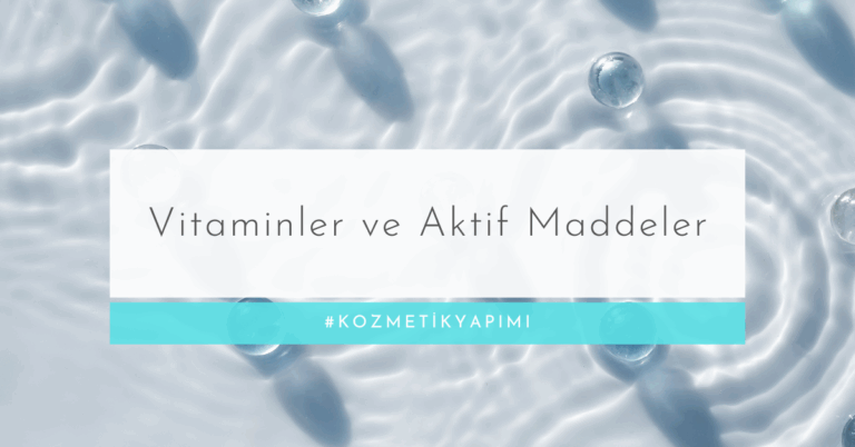 Vitaminler ve Aktif Maddeler: Kullanım Rehberi & Dikkat Edilmesi Gerekenler