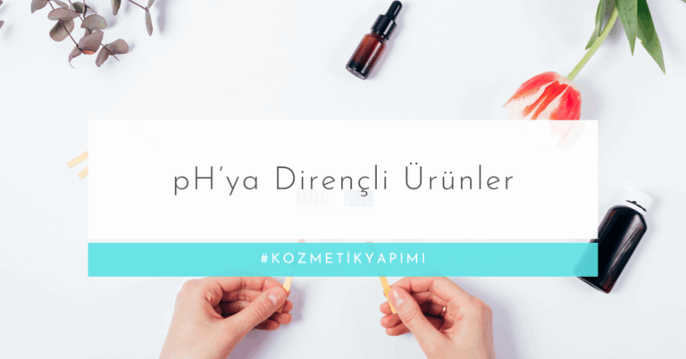 pH’ya Dirençli Ürünler: Çinko Oksit ve Benzeri Aktiflerde pH Drift Sorunu ve Çözüm Yolları